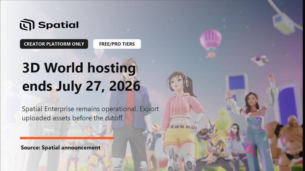 Spatial Creator Platform Free/Pro Hosting Ends July 27, 2026